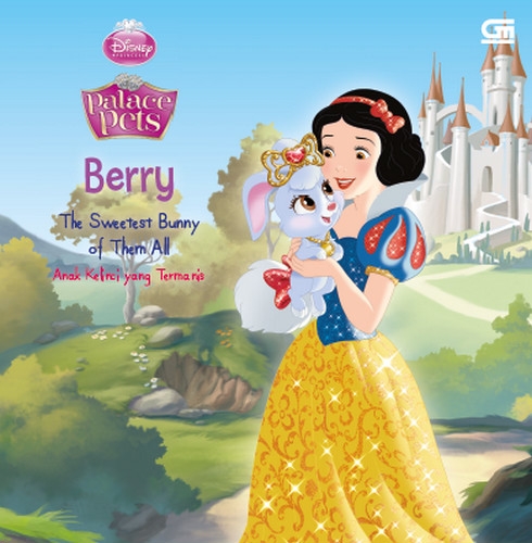 Palace Pets: Berry - Anak Kelinci yang Termanis