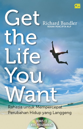 Get The Life You Want