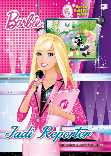 Barbie Jadi Reporter