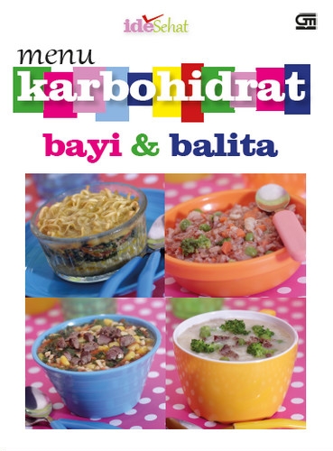 Menu Karbohidrat Bayi dan Balita