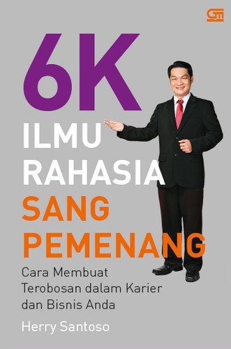 6K: Ilmu Rahasia Sang Pemenang