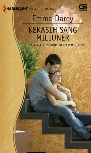 Harlequin Koleksi Istimewa: Kekasih Sang Miliuner