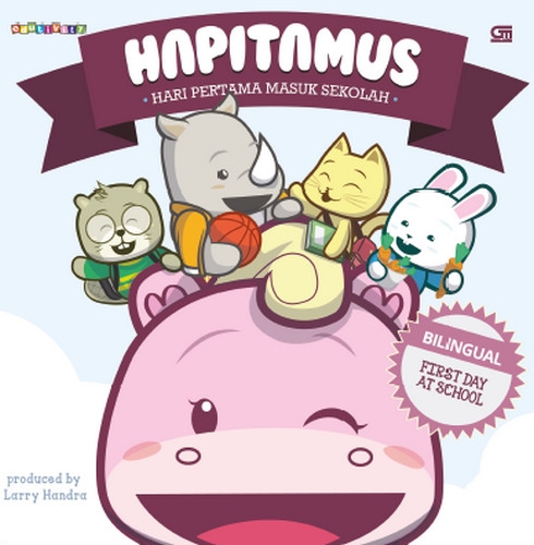 Hapitamus: Hari Pertama Masuk Sekolah