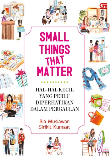 Small Things That Matter