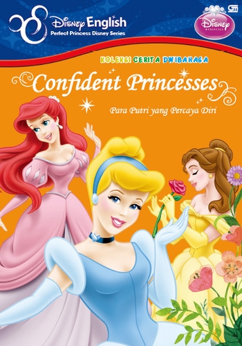 Koleksi Cerita Dwibahasa: Confident Princesses