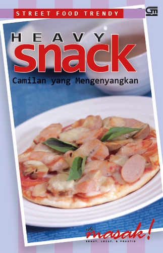 Street Food Trendy: Heavy Snacks