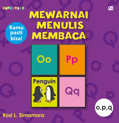 Mewarnai-Menulis-Membaca o, p, q