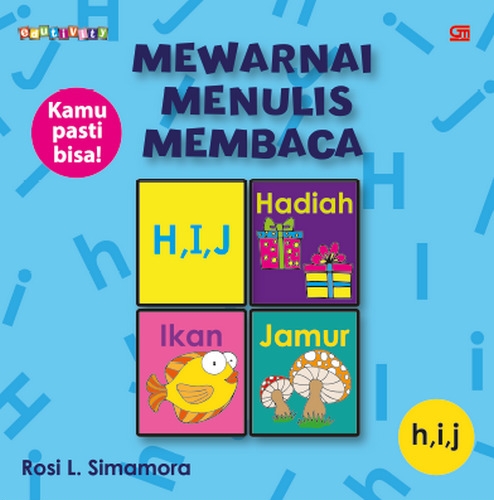 Mewarnai-Menulis-Membaca h, i, j