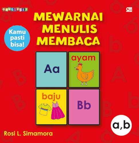 Mewarnai-Menulis-Membaca a, b
