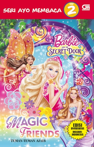 Barbie and The Secret Door: Teman-Teman Ajaib