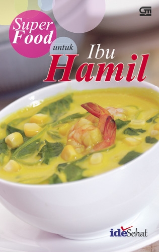 Super food untuk Ibu Hamil