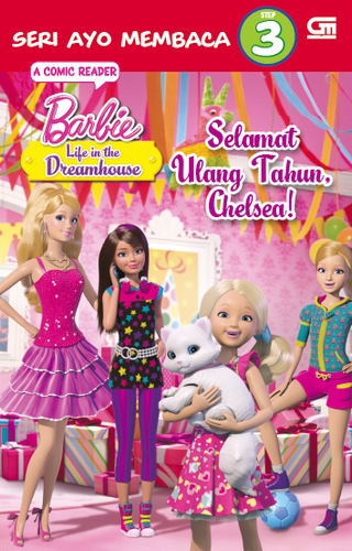 Barbie Life in the Dreamhouse: Selamat Ulang Tahun, Chelsea!
