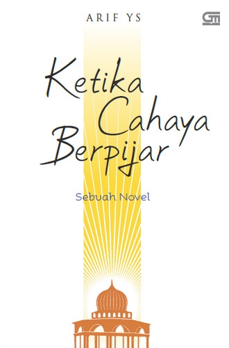 Ketika Cahaya Berpijar