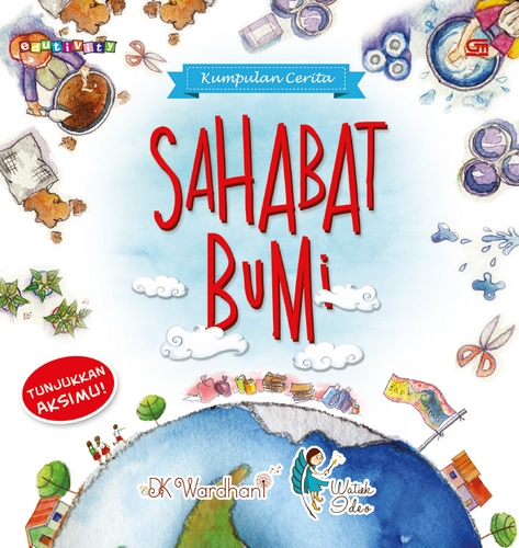 Kumpulan Cerita: Sahabat Bumi
