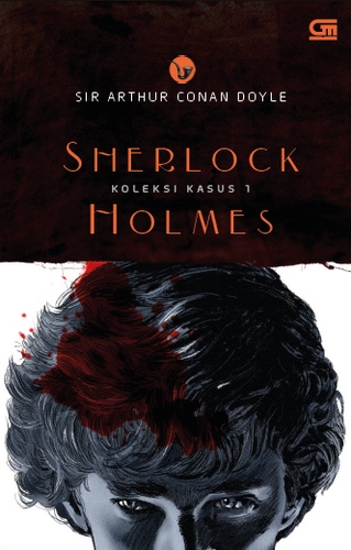 Sherlock Holmes: Koleksi Kasus 1 (HC)