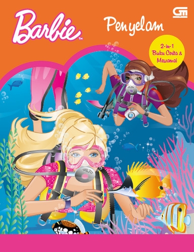 Barbie: Penyelam 2 in 1 - Buku Cerita dan Mewarnai