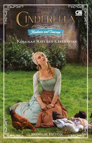 Disney: Cinderella - Kebaikan Hati dan Keberanian