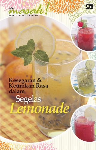 Kesegaran dan Keunikan Rasa dalam Segelas Lemonade