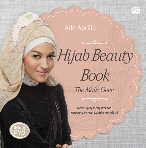 Hijab Beauty Book: The Make Over (Bonus DVD)