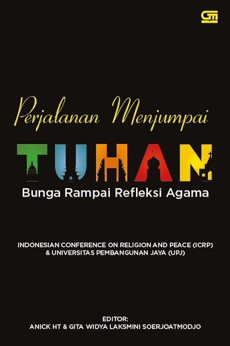 Perjalanan Menjumpai Tuhan: Bunga Rampai Refleksi Agama