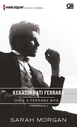 Once a Ferrara Wife (Kekasih Hati Ferrara)