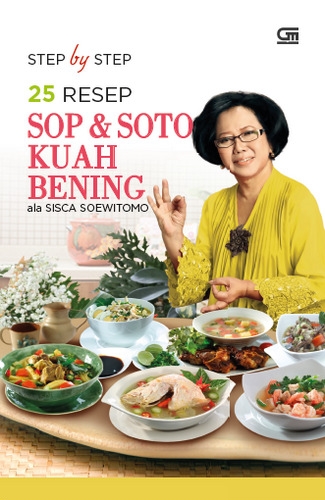 Step by Step: 25 Resep Sop dan Soto Kuah Bening