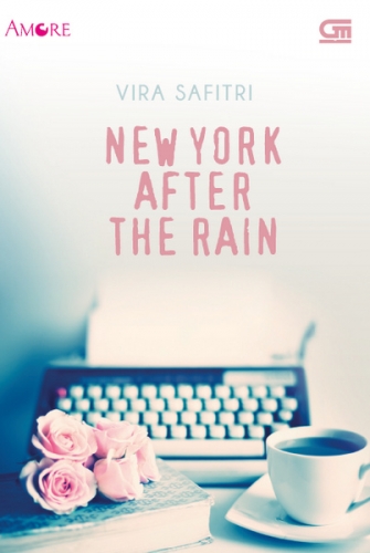 Amore: New York After The Rain