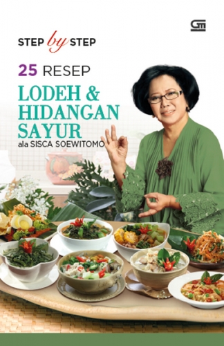 Step by Step: 25 Resep Lodeh &amp; Hidangan Sayur ala Sisca Soewitomo