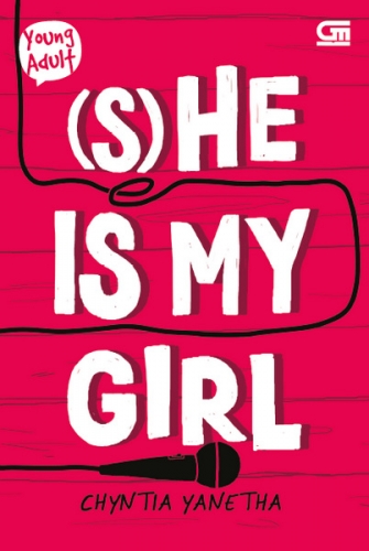 Young Adult: (S)he is my Girl