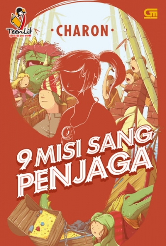 Teenlit: 9 Misi Sang Penjaga