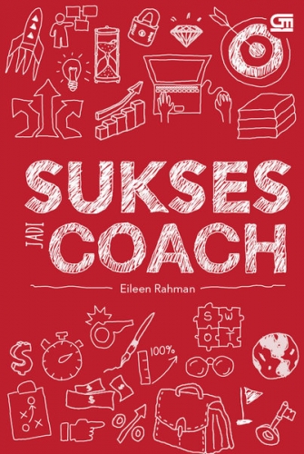 Seri Sukses: Sukses Jadi Coach