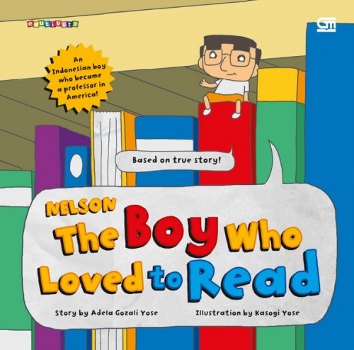 Nelson: The Boy Who Loved to Read