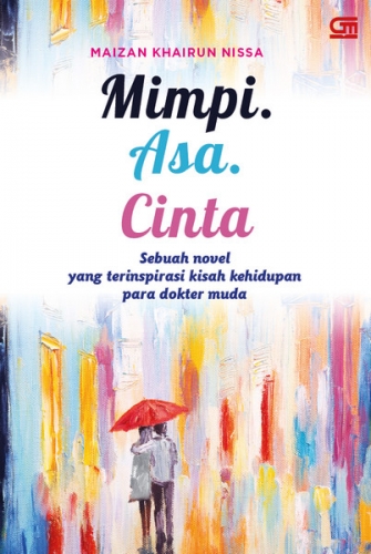 Mimpi. Asa. Cinta