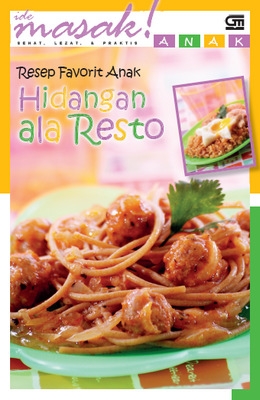 Resep Favorit Anak: Hidangan ala Resto
