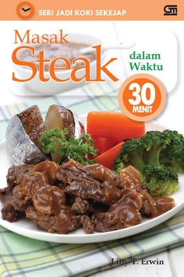 Masak Steak dalam Waktu 30 Menit
