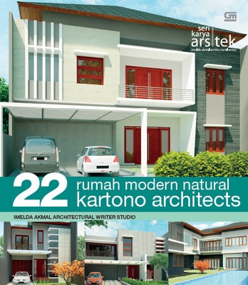 22 Rumah Modern Natural Kartono Architects