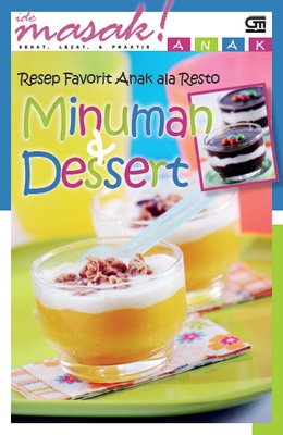 Minuman &amp; Dessert Favorit Anak