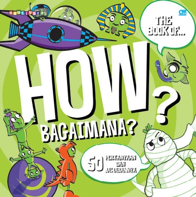 Edutivity: The Book of How? Bagaimana?