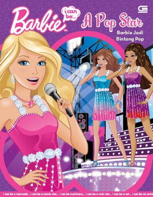 Barbie I Can Be: Barbie Jadi Bintang Pop