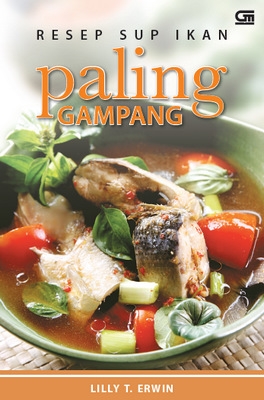 Resep Sup Ikan Paling Gampang