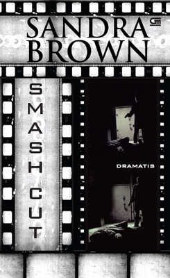 Smash Cut - Dramatis