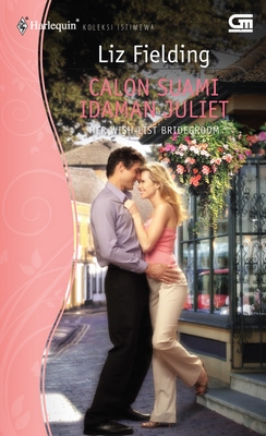 Harlequin Koleksi Istimewa: Calon Suami Idaman Juliet