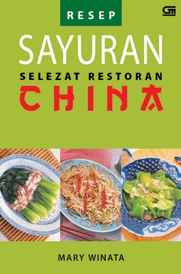 Resep Sayuran Selezat Restoran China