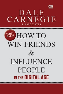 How to Win Friends and Influence People in the Digital Age (SC)