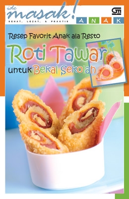 Olahan Roti Tawar Favorit Anak
