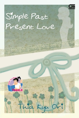 TeenLit: Simple Past Present Love