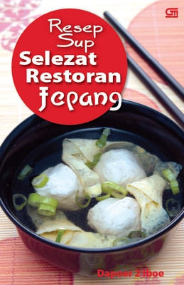 Resep Sup Selezat Restoran Jepang