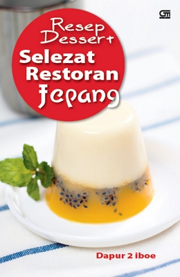 Resep Dessert Selezat Restoran Jepang