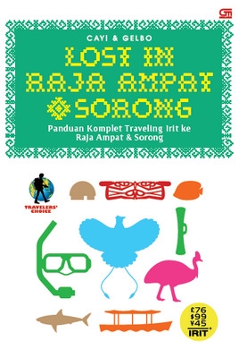 Lost in Raja Ampat &amp; Sorong
