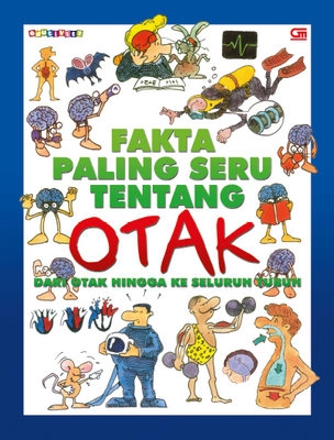 Edutivity: Fakta Paling Seru Tentang Otak